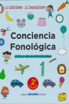 CONCIENCIA FONOLÓGICA. Libro de Actividades | 9789875703568 | Portada