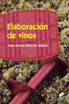 Elaboración de vinos | 9788491711872 | Portada