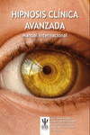 HIPNOSIS CLINICA AVANZADA. MANUAL INTERNACIONAL | 9788497277808 | Portada