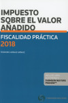 FISCALIDAD PRÁCTICA 2018. IMPUESTO SOBRE EL VALOR AÑADIDO | 9788491970569 | Portada