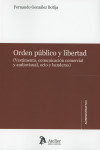 ORDEN PÚBLICO Y LIBERTAD. (VESTIMENTA, COMUNICACIÓN COMERCIAL Y AUDIOVISUAL, OCIO Y BANDERAS) | 9788416652990 | Portada