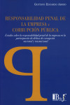 Responsabilidad penal de la empresa y corrupción pública | 9789974745476 | Portada