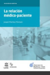 LA RELACIÓN MÉDICO-PACIENTE | 9788491680963 | Portada