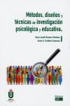 MÉTODOS, DISEÑOS Y TÉCNICAS DE INVESTIGACIÓN PSICOLÓGICA Y EDUCATIVA | 9788445436707 | Portada