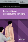 Examen Físico de la Columna Vertebral + ebook | 9789873954948 | Portada