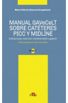 Manual GAVeCeLT sobre catéteres PICC y MIDLINE | 9788821447426 | Portada