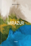 MIRAZUR | 9789876376198 | Portada