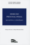 DERECHO PROCESAL PENAL. (PARA POLICÍAS Y CRIMINÓLOGOS) | 9788415276760 | Portada