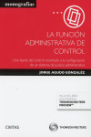 LA FUNCIÓN ADMINISTRATIVA DE CONTROL | 9788491976981 | Portada