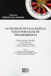 LA NULIDAD DE LA CLÁUSULA SUELO POR FALTA DE TRANSPARENCIA | 9788429020663 | Portada