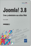 Joomla! 3.8.  Cree y administre sus sitios Web | 9782409014970 | Portada