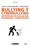 BULLYING Y CYBERBULLYING. ESTRATEGIAS DE EVALUACIÓN, PREVENCIÓN E INTERVENCIÓN | 9788491802334 | Portada