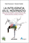 LA INTELIGENCIA EN EL MOVIMIENTO | 9788870515671 | Portada