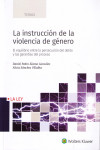 LA INSTRUCCIÓN DE LA VIOLENCIA DE GÉNERO | 9788490207338 | Portada