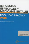 FISCALIDAD PRÁCTICA 2018. IMPUESTOS ESPECIALES Y MEDIOAMBIENTALES MEDIOAMBIENTALES | 9788491973935 | Portada