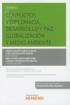 CONFLICTOS Y DIPLOMACIA, DESARROLLO Y PAZ, GLOBALIZACIÓN Y MEDIO AMBIENTE | 9788491971276 | Portada