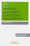 MEDIACIÓN EN EL ÁMBITO CONTENCIOSO-ADMINISTRATIVO | 9788491772187 | Portada