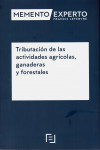 TRIBUTACIÓN DE LAS ACTIVIDADES AGRÍCOLAS, GANADERAS Y FORESTALES | 9788417544003 | Portada