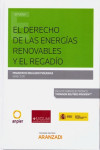 El derecho de las energías renovables y el regadío | 9788491770008 | Portada