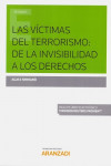 Las víctimas del terrorismo: de la invisibilidad a los derechos | 9788491777977 | Portada