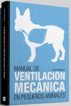 Manual de ventilación mecánica en pequeños animales | 9788496344785 | Portada