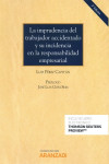 La Imprudencia del Trabajador Accidentado y su Incidencia en la Responsabilidad Empresarial | 9788491973966 | Portada