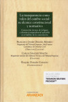 La transparencia como valor del cambio social: su alcance constitucional y normativo. Concretación técnica de la figura y doctrina jurisprudencial aplicable en el ámbito de la contratación | 9788491974208 | Portada