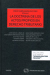 La doctrina de los actos propios en derecho tributario | 9788491977971 | Portada