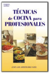 Técnicas de cocina para profesionales | 9788428329293 | Portada