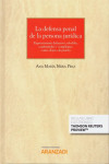 La Defensa Penal de la Persona Jurídica. Representante Defensivo, Rebeldía, conformidad y compliance como Objeto de Prueba | 9788491975069 | Portada