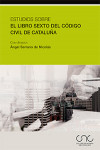 Estudios sobre el Libro Sexto del Código Civil de Cataluña | 9788491235279 | Portada