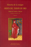 Historia de la Insigne Orden del Toisón de Oro. Facsímil de la Edición de 1787, 3 Volúmenes | 9788434024915 | Portada