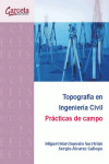 Topografía en ingeniería civil. Prácticas de campo | 9788417289133 | Portada