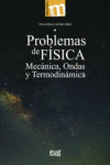 PROBLEMAS DE FÍSICA. MECÁNICA, ONDAS Y TERMODINÁMICA | 9788433863355 | Portada