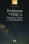 PROBLEMAS DE FÍSICA. MECÁNICA, ONDAS Y TERMODINÁMICA | 9788433863355 | Portada