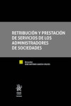 Retribución y Prestación de Servicios de los Administradores de Sociedades | 9788491903222 | Portada