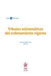 Tributos asistemáticos del ordenamiento vigente | 9788491904595 | Portada