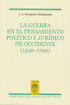 Guerra en el Pensamiento Político y Jurídico de Occidente (1500-1700) | 9788425917820 | Portada