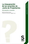 La impugnación de los acuerdos de Junta de Propietarios. 162 preguntas y respuestas | 9788417414405 | Portada