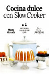 Cocina dulce con Slow Cooker | 9788417273644 | Portada