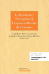 La resolución alternativa de litigios en materia de consumo | 9788413082462 | Portada