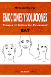 EMOCIONES Y SOLUCIONES, TERAPIA DE ACTIVACION EMOCIONAL | 9789875703728 | Portada