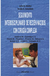 SEGUIMIENTO INTERDISCIPLINARIO DE RECIEN NACIDOS CON CIRUGIA COMPLEJA | 9789875703704 | Portada