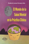 EL MUNDO DE LA SALUD MENTAL EN LA PRÁCTICA | 9789875703629 | Portada