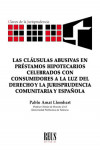 Las cláusulas abusivas en préstamos hipotecarios celebrados con consumidores a la luz del Derecho y la jurisprudencia comunitaria y española | 9788429020861 | Portada