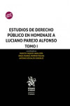 Estudios de Derecho Público en Homenaje a Luciano Parejo Alfonso. 3 volúmenes | 9788491902362 | Portada