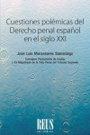 Cuestiones Polémicas del Derecho Penal Español en el Siglo XXI | 9788429020830 | Portada