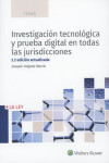 Investigación Tecnológica y Prueba Digital en todas las Jurisdicciones 2018 | 9788490207758 | Portada