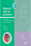 Manual de Soporte Vital en Gestante para Personal de Urgencias Hospitalarias y Extrahospitalarias | 9788417554019 | Portada