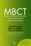 MBCT. Terapia Cognitiva Basada en el Mindfulness para la Depresión | 9788499885674 | Portada